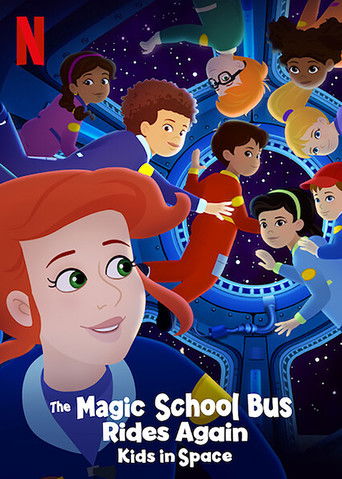 The Magic School Bus Rides Again: Kids in Space poster