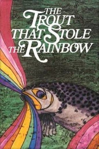 Movie poster for The Trout That Stole the Rainbow (1982)