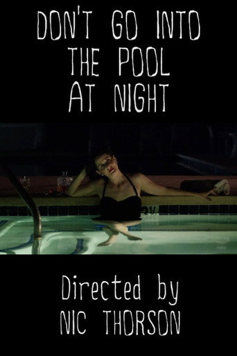 Movie poster for Don't Go Into the Pool at Night (2017)