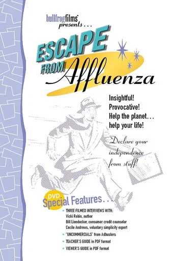 Movie poster for Escape from Affluenza (1998)