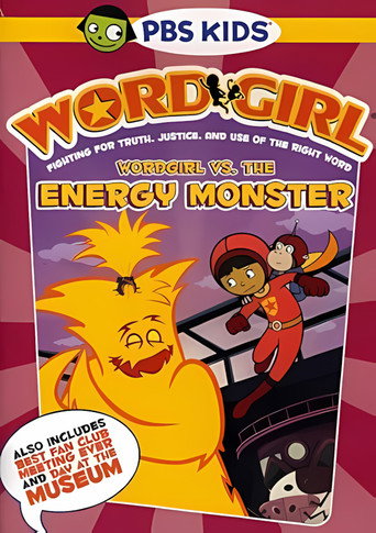 Movie poster for WordGirl Vs. The Energy Monster (2013)