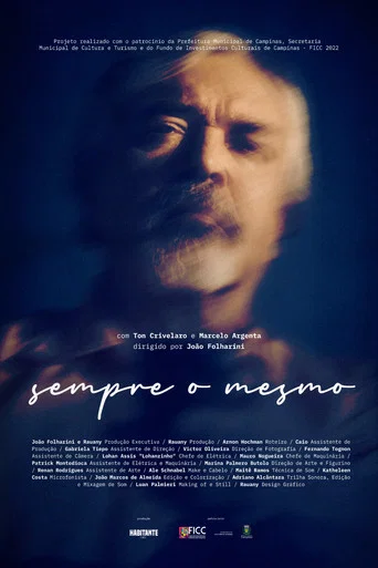 Movie poster for Sempre o Mesmo (2024)