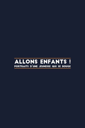 Movie poster for Allons enfants, portraits d'une jeunesse qui se bouge (2017)