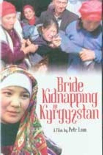 Movie poster for Bride Kidnapping in Kyrgyzstan (2005)