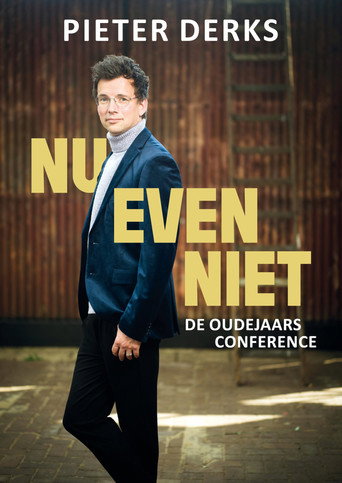Movie poster for Pieter Derks: Nu Even Niet (2024)