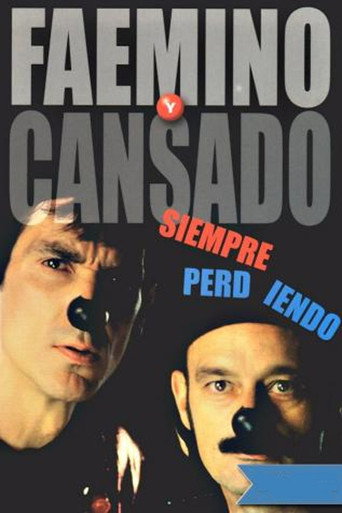 Movie poster for Faemino y Cansado: Siempre Perdiendo (2002)