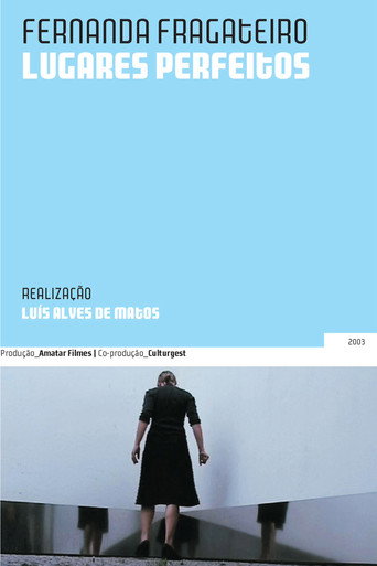Movie poster for Fernanda Fragateiro: Perfect Places (2003)