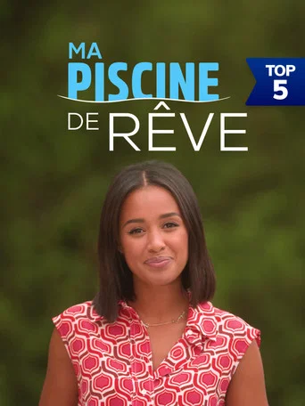 Series poster for Ma piscine de rêve (2021)