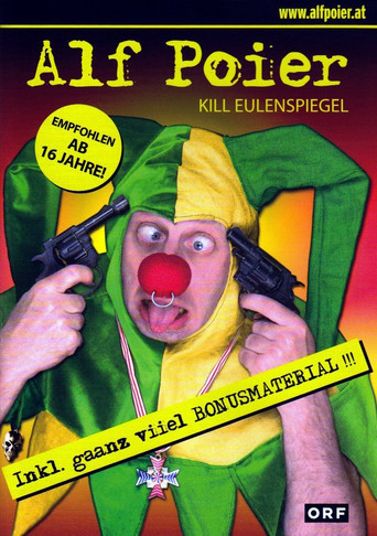 Movie poster for Alf Poier - Kill Eulenspiegel (2007)