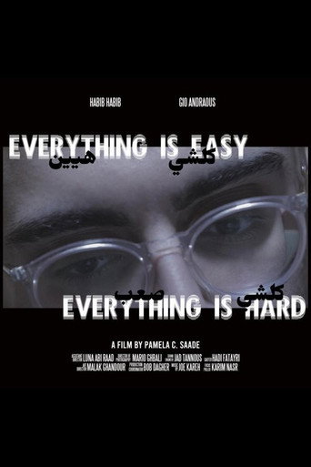 Movie poster for Everything Is Easy, Everything Is Hard (2024)