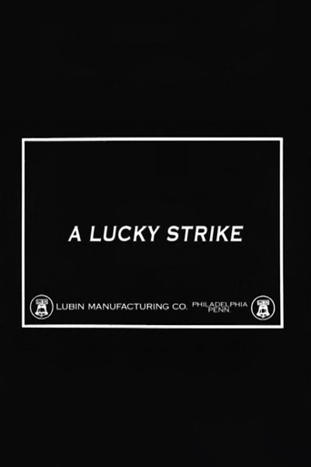 Movie poster for A Lucky Strike (1915)