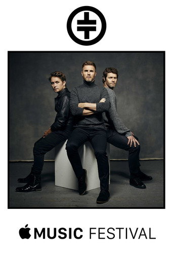 Take That: Apple Music Festival poster