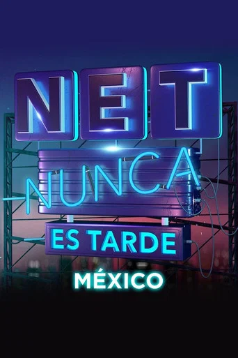 Series poster for Nunca es tarde (2017)