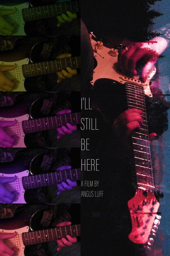 Movie poster for I'll Still Be Here (2024)