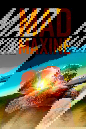 Mad Maxine poster