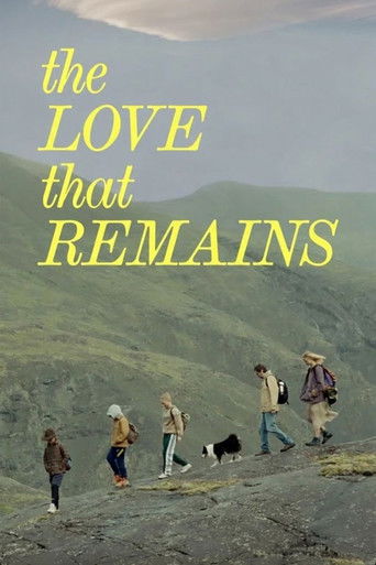 The Love That Remains poster