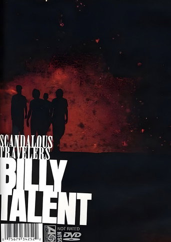 Movie poster for Billy Talent: Scandalous Travelers (2005)