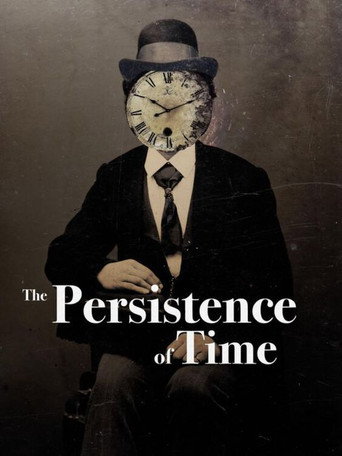 Movie poster for The Persistence of Time (2022)