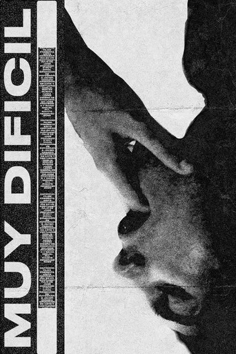 Movie poster for Muy difícil (2023)