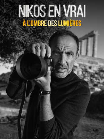 Nikos en vrai, à l'ombre des lumières poster