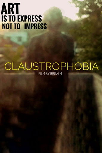 CLAUSTROPHOBIA poster