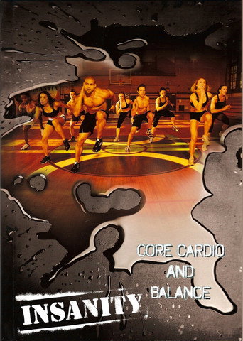 Movie poster for Insanity: Core Cardio & Balance (2009)