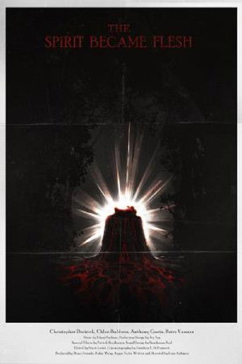The Spirit Became Flesh poster