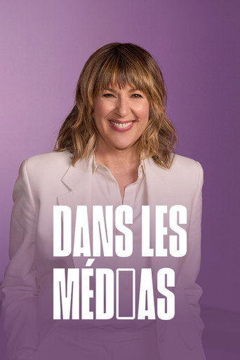 Series poster for Dans les médias (2017)