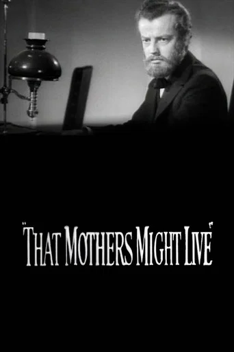 Movie poster for That Mothers Might Live (1938)