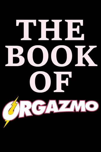Movie poster for The Book Of Orgazmo (2003)