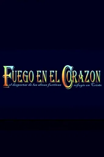 Movie poster for Fuego en el Corazón (2008)