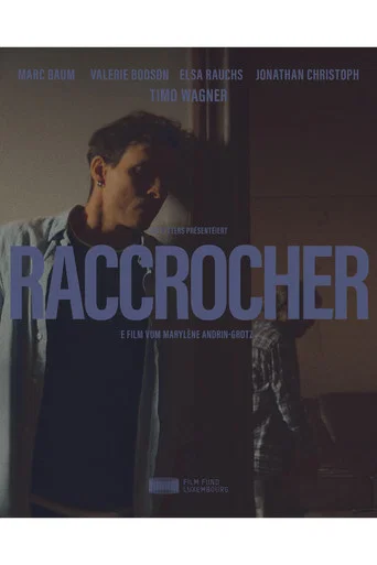 Movie poster for Raccrocher (2025)