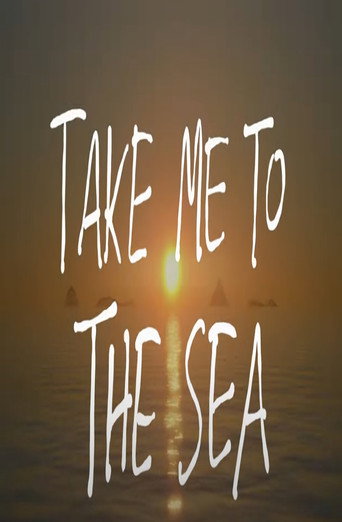Movie poster for take me to the sea (2024)