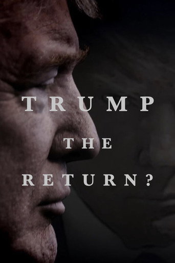 Trump: The Return? poster