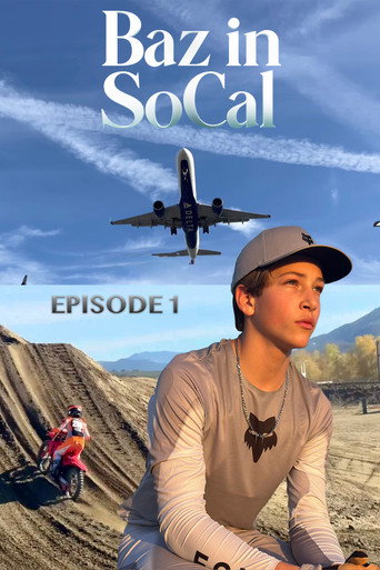 Movie poster for First Week and First Ride in California - Baz in SoCal (2024)