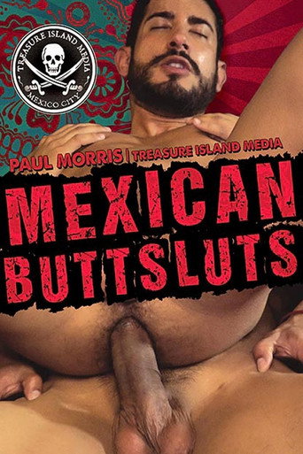 Movie poster for Mexican Buttsluts (2017)