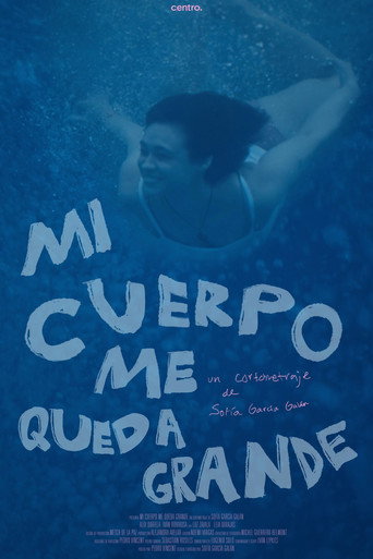 Mi cuerpo me queda grande poster