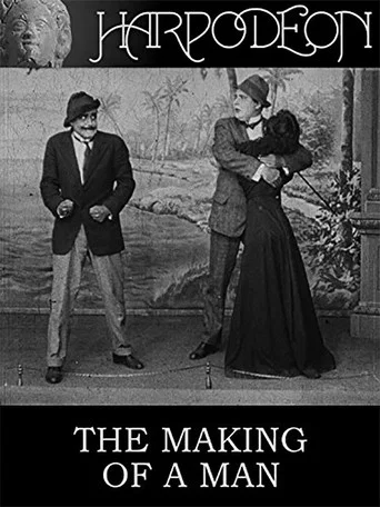 Movie poster for The Making of a Man (1911)