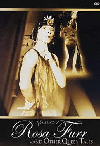 Movie poster for Starring: Rosa Furr... and Other Queer Tales (2003)