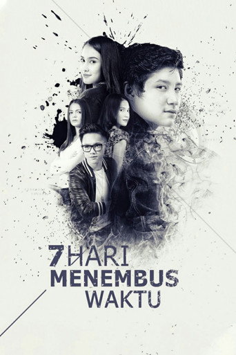 7 Hari Menembus Waktu poster