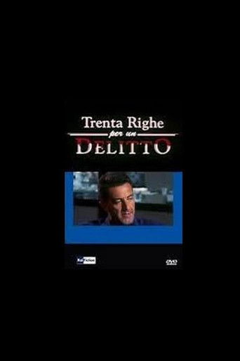 Trenta Righe per un Delitto: Il Serial Killer dei Metronotte poster