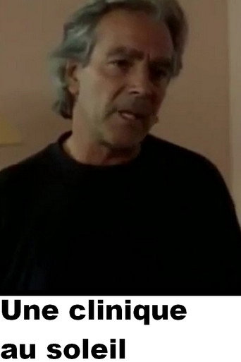 Une clinique au soleil poster