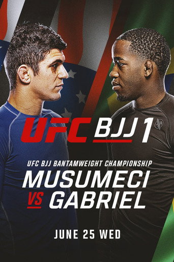 Movie poster for UFC BJJ 1: Musumeci vs. Gabriel (2025)