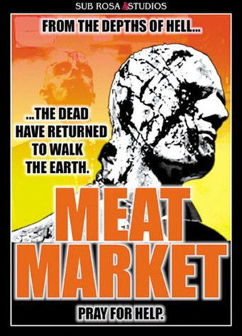 Movie poster for Meat Market (2000)