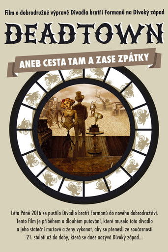 Deadtown aneb Cesta tam a zase zpátky poster