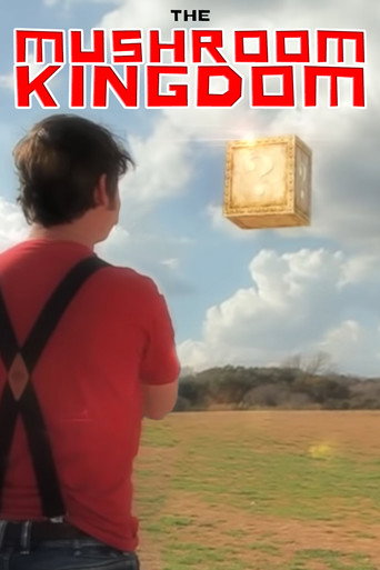 Movie poster for The Mushroom Kingdom (2011)