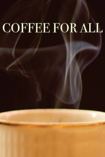 Movie poster for Coffee for All (2017)