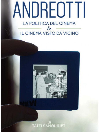 Movie poster for Giulio Andreotti - Il cinema visto da vicino (2014)