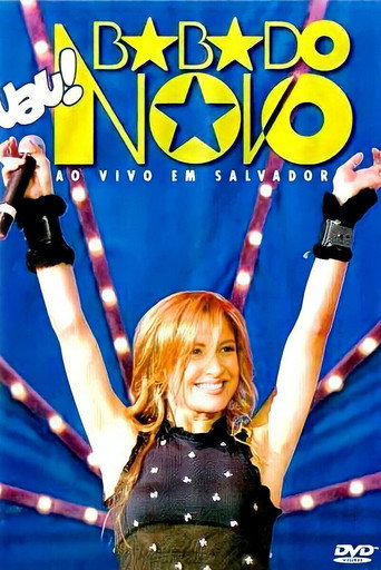 Movie poster for Uau! Ao Vivo Em Salvador (2004)