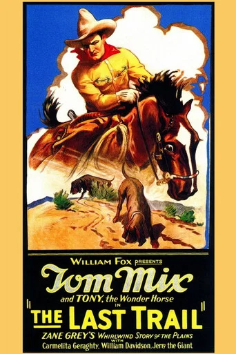Movie poster for The Last Trail (1927)